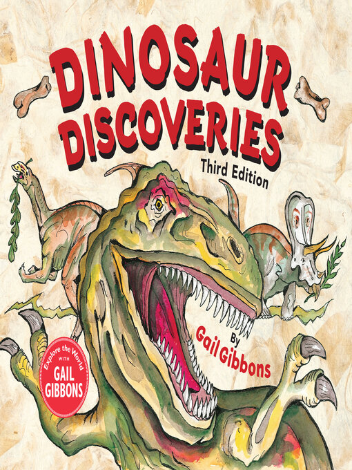 Title details for Dinosaur Discoveries () by Gail Gibbons - Available